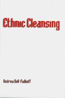 Ethnic Cleansing 0312223366 Book Cover