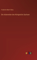 Die Ackererden des Königreichs Sachsen 3368031015 Book Cover