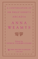 A Continuation of Sir Philip Sidney's Arcadia (Women Writers in English 1350-1850) 0195087194 Book Cover