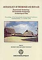 Archaeology of the Late Bronze and Iron Age 9638046252 Book Cover