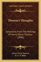 Thoreau's Thoughts: Selections From The Writing Of Henry David Thoreau 1363989073 Book Cover
