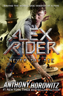 Never Say Die 1406377058 Book Cover