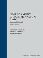 Employment Discrimination Law: Cases and Materials 1422428907 Book Cover
