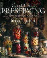 Good Home Preserves 190586244X Book Cover