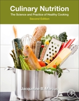 Culinary Nutrition: The Science and Practice of Healthy Cooking 044316004X Book Cover