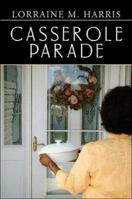 Casserole Parade 1424164869 Book Cover