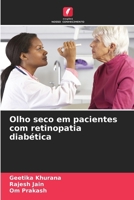 Olho seco em pacientes com retinopatia diabética (Portuguese Edition) 6209030297 Book Cover