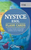 NYSTCE ESOL (116) Flash Cards Book: NYSTCE English to Speakers of Other Languages Test Prep Review with 300+ Flashcards 163530430X Book Cover