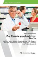 Zur Chemie Psychoaktiver Stoffe 3639456637 Book Cover