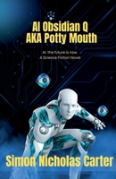 AI Obsidian Q AKA Potty Mouth B0G2DL6WFZ Book Cover