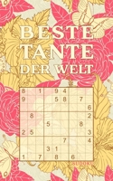 BESTE TANTE DER WELT - Sudoku: Tolles R�tselbuch zum Verschenken an die liebste Tante - 184 knifflige R�tsel - Kleines Geschenk f�r Familie - Geschenkidee zu Weihnachten, Muttertag, Geburtstag B08NTYN5BN Book Cover