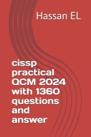 cissp practical test 2021 with 1360 questions and answer B094NYQDNR Book Cover