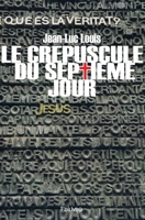 Le crépuscule du septième jour (French Edition) 2812114193 Book Cover