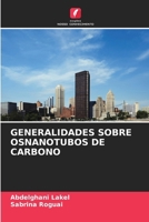 Generalidades Sobre Osnanotubos de Carbono (Portuguese Edition) 6208399963 Book Cover