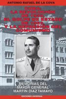 Cuba: La Revolucion de 1933, El Golpe de Estado de 1952, y La Represion del Comunismo.: Memorias del Mayor General Martin Diaz Tamayo 1593882882 Book Cover
