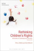 Rethinking Children's Rights: Attitudes in Contemporary Society 1350001244 Book Cover