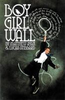 Boy Girl Wall 0868199559 Book Cover