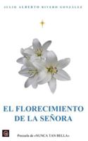 (2ª Ed.) EL FLORECIMIENTO DE LA SEÑORA B0FZL3GZ6M Book Cover