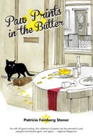 Paw Prints in the Butter: A Clowder of Comical Cats 0995746222 Book Cover