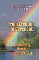 From Creation to Covenant (Bible Study) B0F3RKHNK7 Book Cover