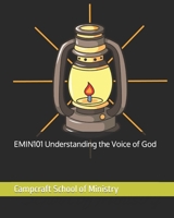 EMIN101 Understanding the Voice of God 1467927392 Book Cover