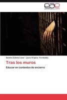 Tras Los Muros 3846567736 Book Cover