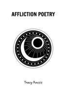 Affliction Poetry B0CB9V7J2P Book Cover