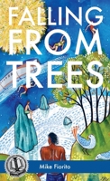 Falling from Trees 1627203338 Book Cover