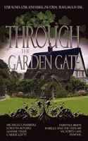 Through the Garden Gate 1601545754 Book Cover