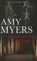 Murder on the Old Road 1847512836 Book Cover