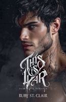 This is War: Dark Mafia Romance (The War We Love) B0GSVMVFPQ Book Cover