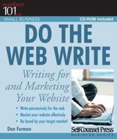 Do the Web Write: Writing and Marketing Your Website 1551808323 Book Cover