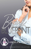 Beyond The Blueprint B0B42M36HW Book Cover