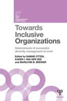 Towards Inclusive Organizations: Determinants of Successful Diversity Management at Work 1848721900 Book Cover
