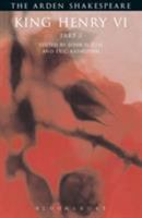 The Third Part of Henry the Sixt, with the Death of the Duke of Yorke