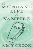 The Mundane Life of a Vampire B0HJJXRW1M Book Cover