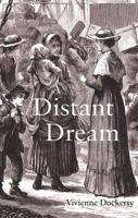 A Distant Dream 1783064471 Book Cover