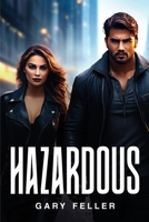 Hazardous 1787991849 Book Cover
