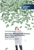 Earnings Management, Human Rationality, and Relative Deprivation 3639764145 Book Cover