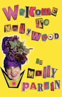 Welcome to Mollywood 1907616020 Book Cover