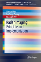 Radar Imaging : Principle and Implementation 9813344512 Book Cover