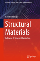 Structural Materials: Behavior, Testing and Evaluation 9811632103 Book Cover