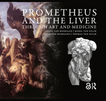 Prometheus and the Liver through Art and Medicine 9463723099 Book Cover