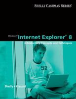 Windows Internet Explorer 8: Introductory Concepts and Techniques (Available Titles Skills Assessment Manager 0324781679 Book Cover