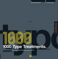 1,000 Type Treatments: From Script to Serif, Letterforms Used to Perfection 1592534821 Book Cover