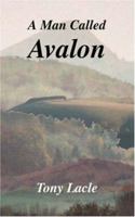 A Man Called Avalon 1412056098 Book Cover