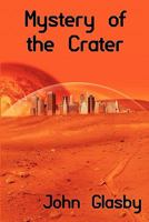 Mystery of the Crater 1434435156 Book Cover