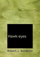 Hawk-eyes 0353904457 Book Cover