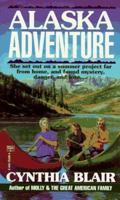 Alaska Adventure 0449704394 Book Cover