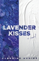 Lavender Kisses 2957712202 Book Cover